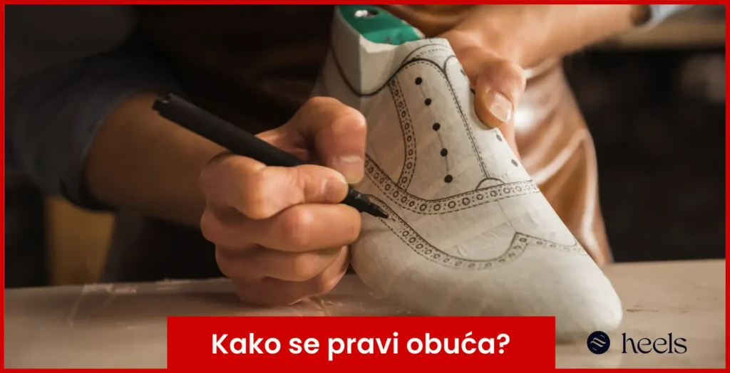 Kako se pravi obuća